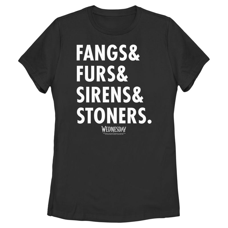 Women's Wednesday Fangs & Furs & Sirens & Stoners T-Shirt