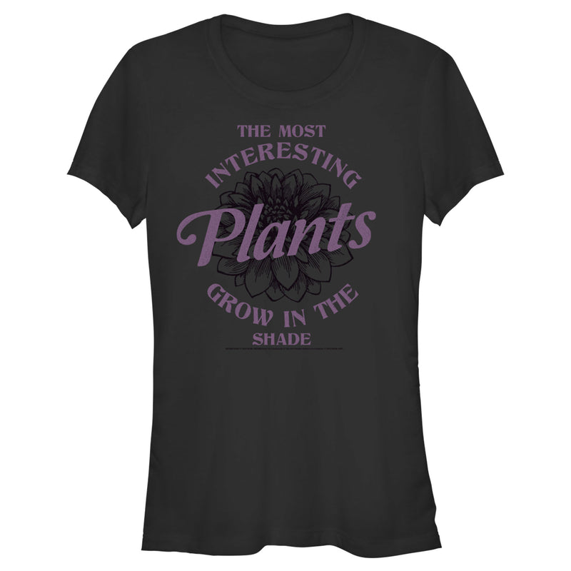 Junior's Wednesday The Most Interesting Plants Grow in the Shade T-Shirt