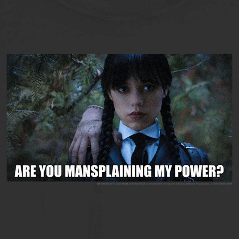 Junior's Wednesday Are You Mansplaining my Power T-Shirt