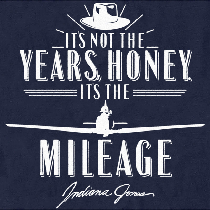 Men's Raiders of the Lost Ark It's Not the Years Honey It's the Mileage T-Shirt