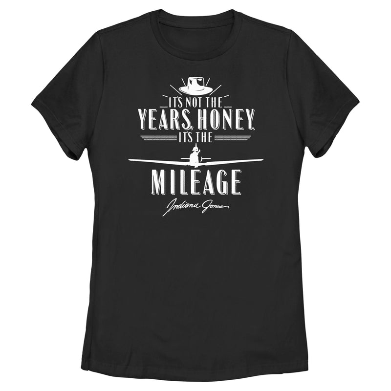 Women's Raiders of the Lost Ark It's Not the Years Honey It's the Mileage T-Shirt