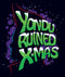 Women's Guardians of the Galaxy Holiday Special Yondu Ruined X-Mas T-Shirt