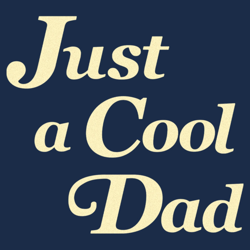 Men's Lost Gods Just a Cool Dad T-Shirt