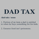 Men's Lost Gods Dad Tax Definition T-Shirt