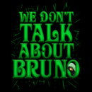 Men's Encanto We Don't Talk About Bruno Green Text T-Shirt