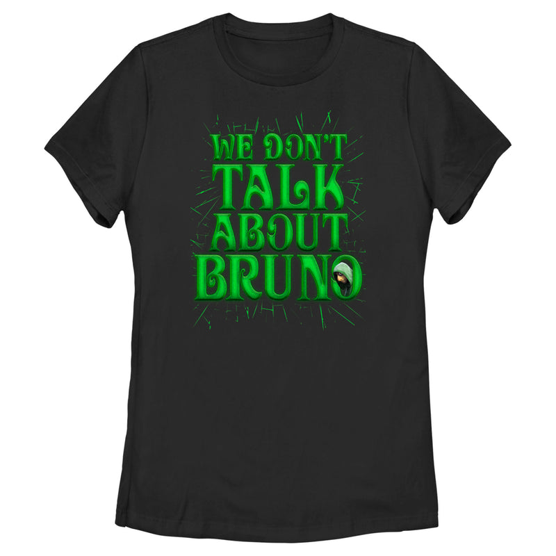 Women's Encanto We Don't Talk About Bruno Green Text T-Shirt