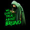 Men's Encanto We Don't Talk About Bruno Sweatshirt