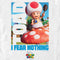 Men's The Super Mario Bros. Movie Toad I Fear Nothing T-Shirt