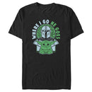 Men's Star Wars: The Mandalorian Where I Go He Goes Blue and Green T-Shirt