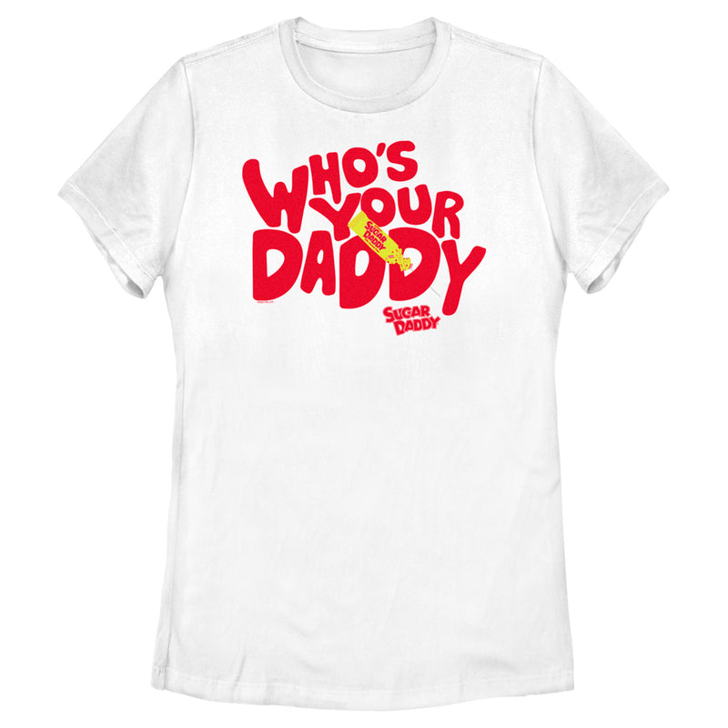 Women's Sugar Daddy Who's Your Sugar Daddy T-Shirt