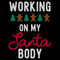 Junior's Lost Gods Working On My Santa Body T-Shirt