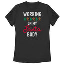 Women's Lost Gods Working On My Santa Body T-Shirt