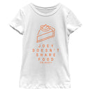 Girl's Friends Joey Doesn't Share Food Pumpkin Pie T-Shirt