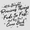 Women's The Great Gatsby All the Bright Precious Things Quote Racerback Tank Top