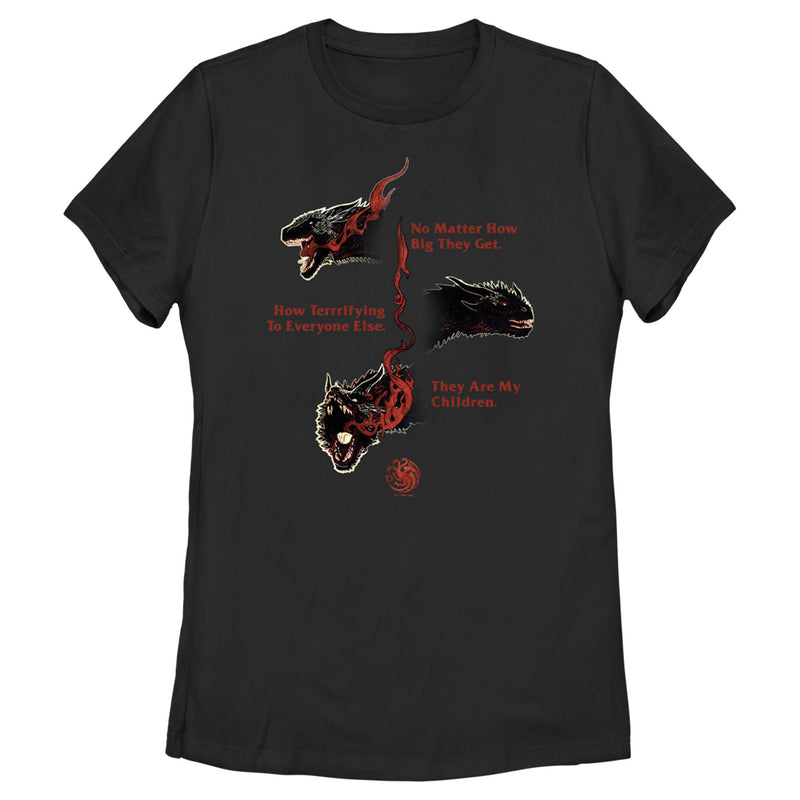 Women's Game of Thrones Dragons No Matter What They are my Children T-Shirt