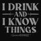 Men's Game of Thrones I Drink and I Know Things Gray Tank Top