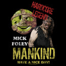 Women's WWE Mick Foley Mankind Have a Nice Day T-Shirt