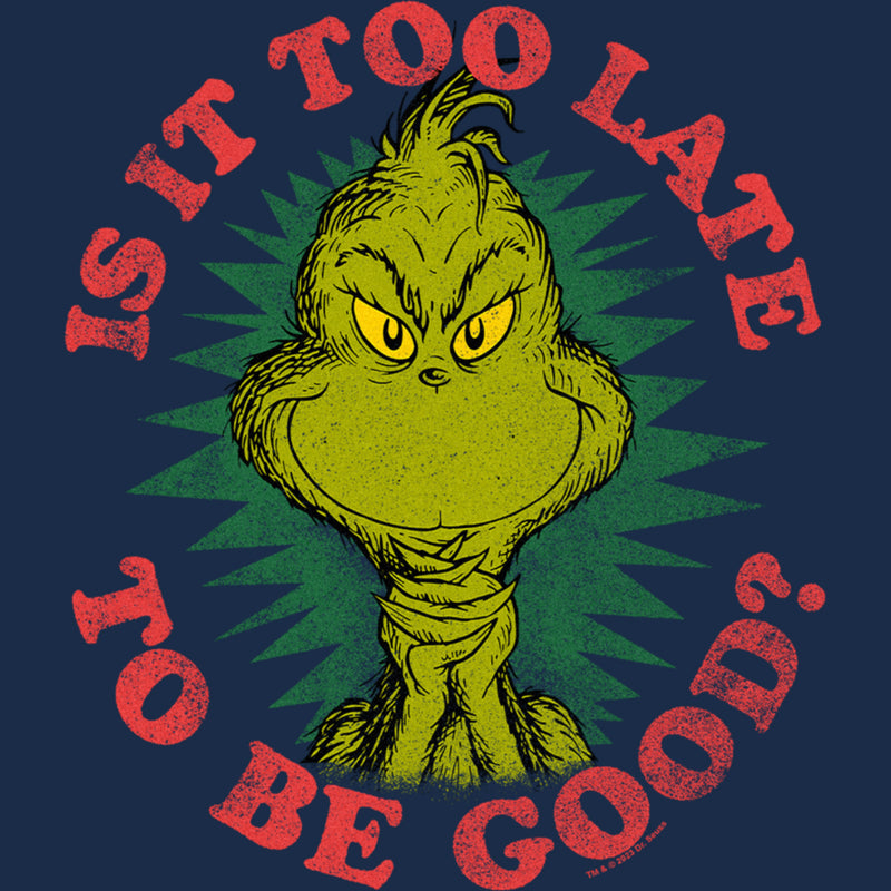 Men's Dr. Seuss Christmas Grinch Is it too Late T-Shirt