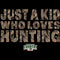 Men's Mossy Oak Just a Kid Who Loves Hunting T-Shirt