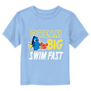 Toddler's Finding Dory Dream Big Swim Fast T-Shirt