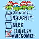 Men's Teenage Mutant Ninja Turtles Dear Santa, I Was Turtley Awesome! T-Shirt