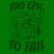 Men's Teenage Mutant Ninja Turtles Distressed Too Epic To Fail T-Shirt