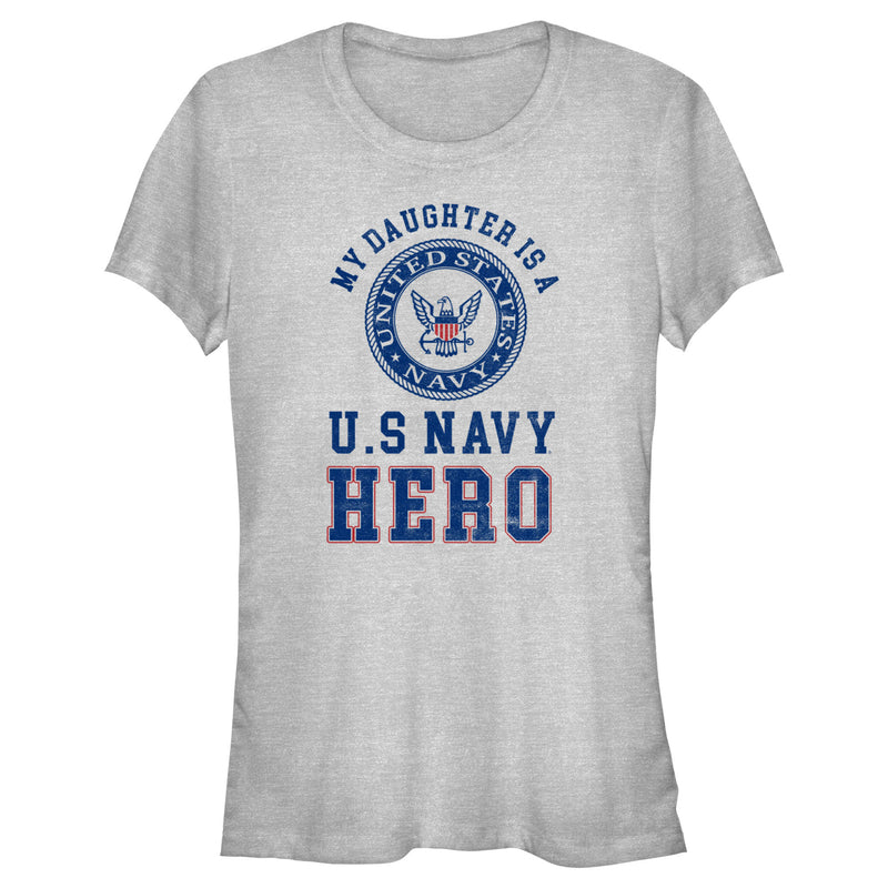 Junior's United States Navy Distressed My Daughter Is a Hero T-Shirt