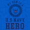 Men's United States Navy Distressed My Son Is a Hero T-Shirt