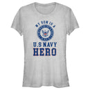 Junior's United States Navy Distressed My Son Is a Hero T-Shirt