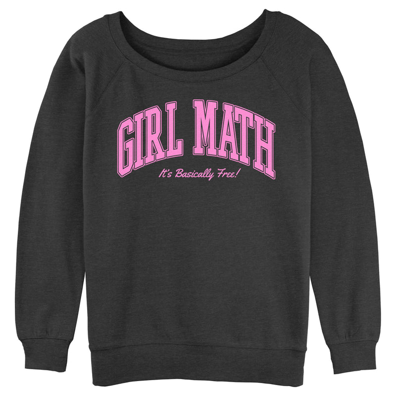 Junior's Lost Gods Girl Math It's Basically Free Sweatshirt