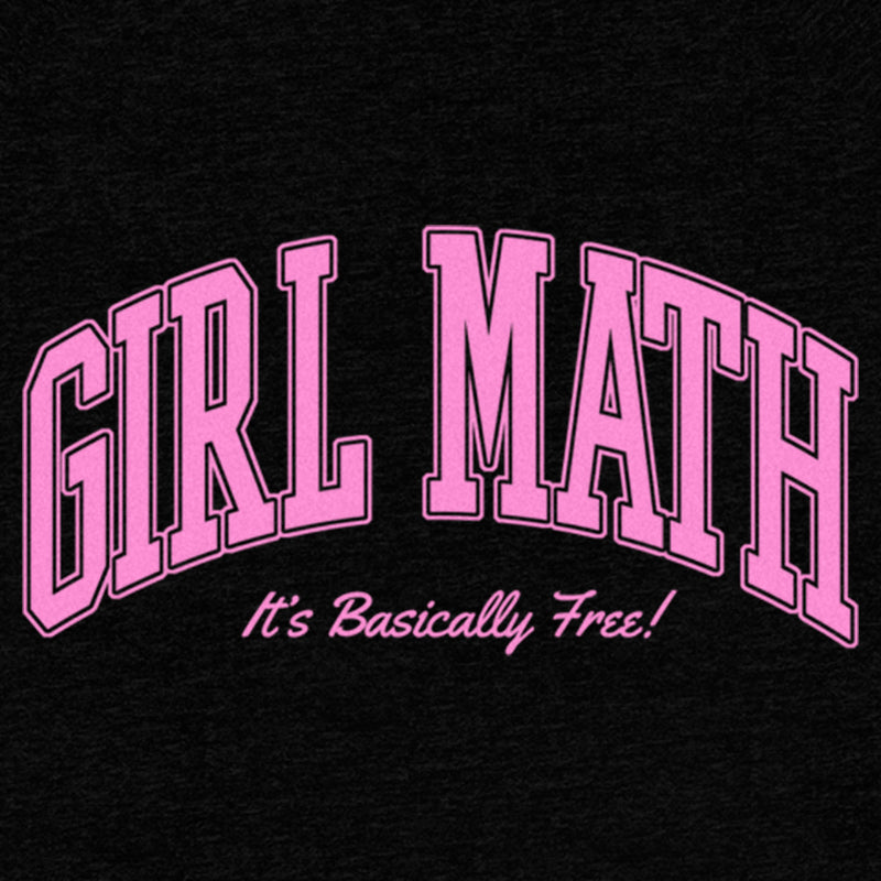 Junior's Lost Gods Girl Math It's Basically Free Sweatshirt