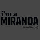 Junior's Sex and the City I'm a Miranda Text Racerback Tank Top