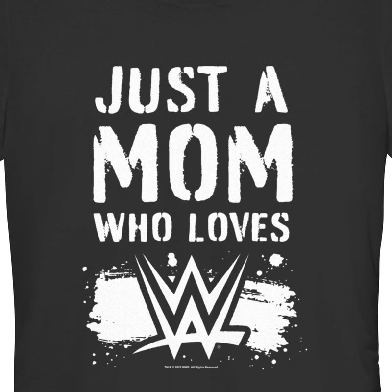 Junior's WWE Just a Mom Who Loves WWE T-Shirt