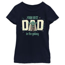 Girl's Star Wars Yoda Best Dad in the Galaxy T-Shirt