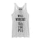 Women's CHIN UP Will Workout for Pie Racerback Tank Top