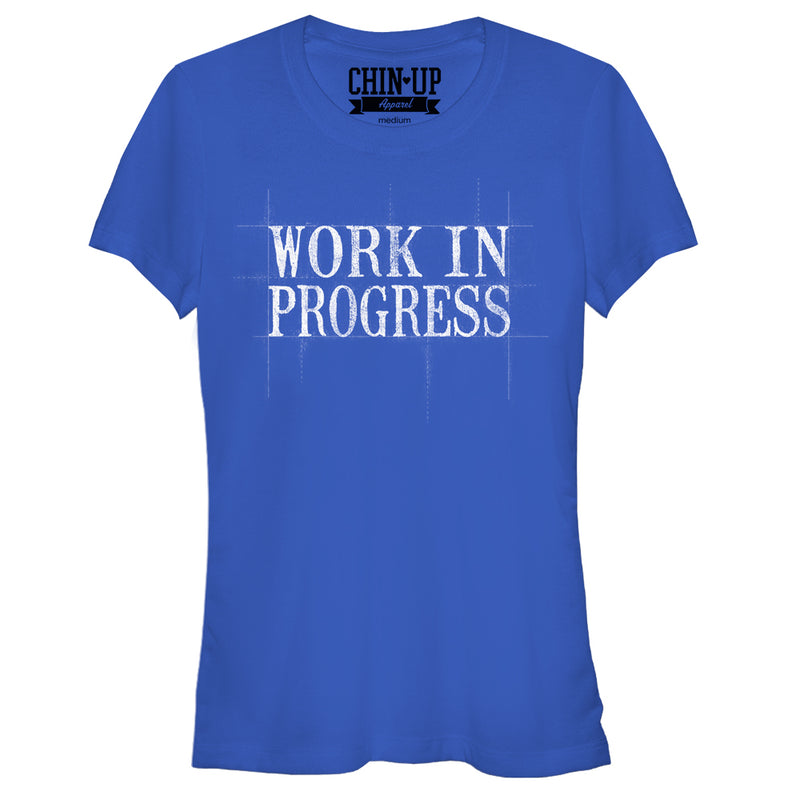 Junior's CHIN UP Work in Progress T-Shirt