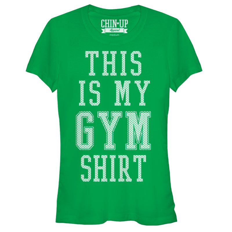 Junior's CHIN UP My Gym Shirt T-Shirt