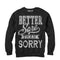 Women's CHIN UP Sore Not Sorry Sweatshirt