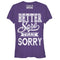 Junior's CHIN UP Sore Not Sorry T-Shirt