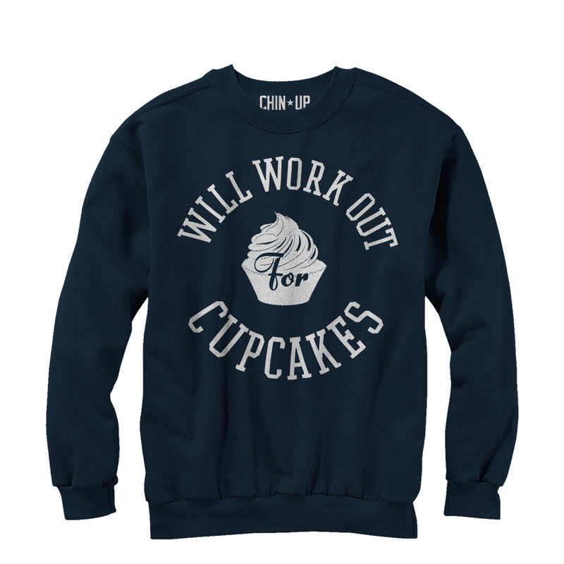 Women's CHIN UP Work Out for Cupcakes Sweatshirt
